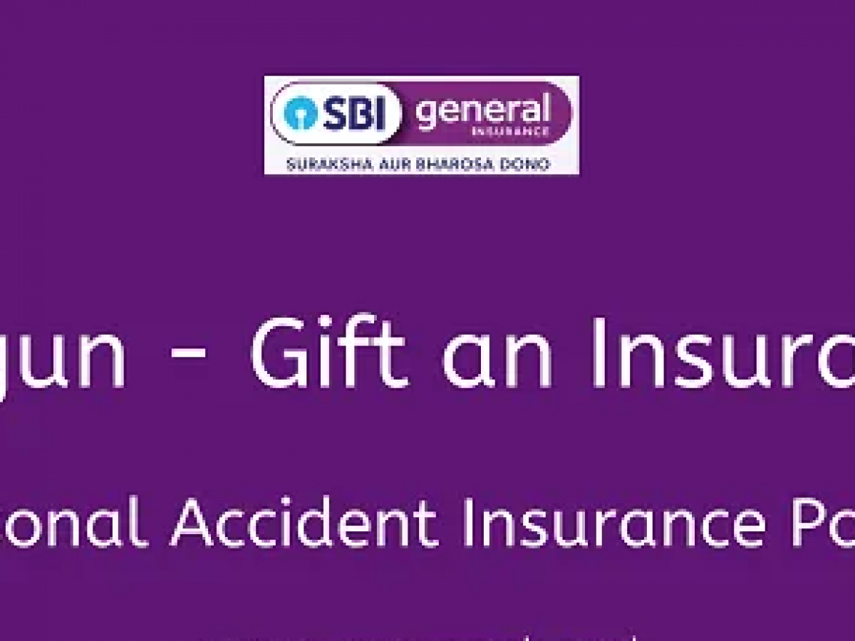 Sbi General Insurance Shagun Gift An Insurance Personal Accident Insurance Policy Business League