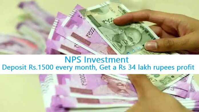 NPS Investment: Deposit Rs.1500 every month, Get a Rs 34 lakh rupees profit, know complete scheme