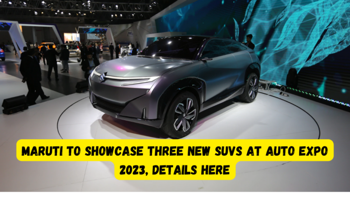 Maruti to showcase three new SUVs at Auto Expo 2023, details here