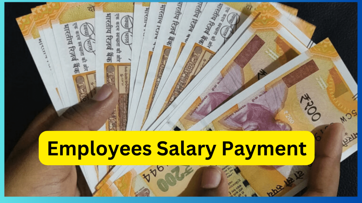 Employees Salary Payment : Salary-allowances-DA will be paid to ...