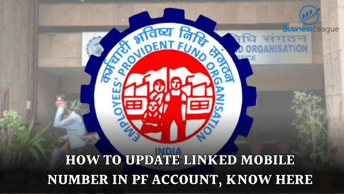 EPFO: How to update linked mobile number in PF account, know here