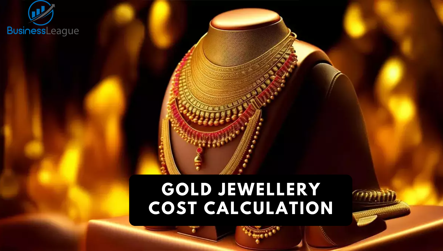 Gold jewellery cost calculation: How do jewelers calculate the price of ...