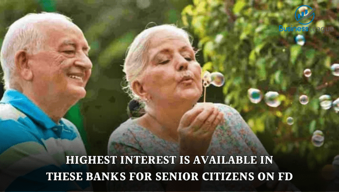 FD Rates for Senior Citizens: Highest interest is available in these banks, See here
