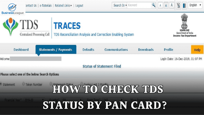 How To Check TDS Status By Pan Card? see the process
