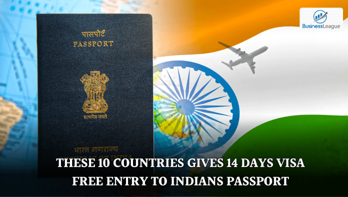 Visa Free Entry: These 10 Countries gives 14 days Visa free entry to Indians passport, check-list