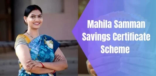 Post Office Mahila Samman Savings Certificate, Check Interest Rates and Benefits