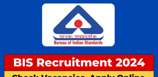 BIS Recruitment 2024: Great opportunity to get a government job in Bureau of Indian Standards, will get good salary, know details