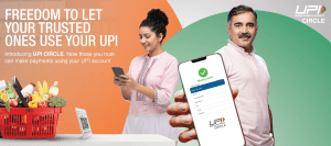 What is UPI Circle and how to use it, know everything