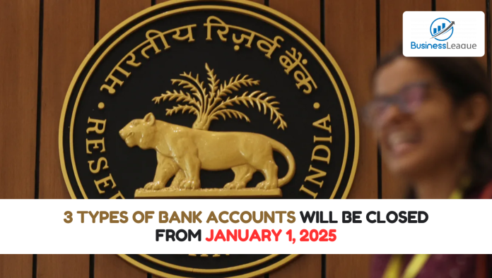 RBI New Rule: 3 types of bank accounts will be closed from January 1, 2025, know the new rule details