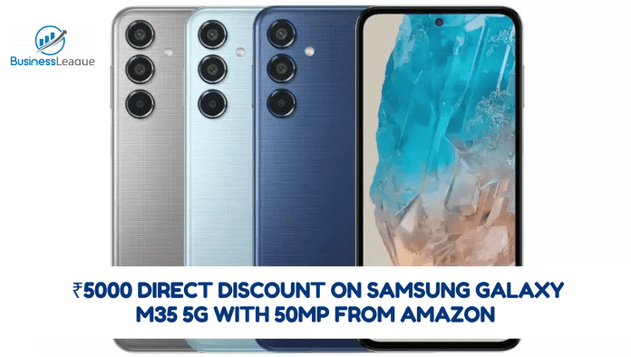 Samsung Galaxy M35 5G become cheaper! ₹5000 direct discount on Samsung Galaxy M35 5G with 50MP from Amazon