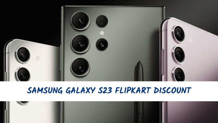 Samsung Galaxy S23 Flipkart Discount! Opportunity to buy Samsung Galaxy S23 for less than ₹40,000, Flipkart is offering bumper discount