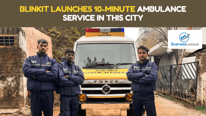 Blinkit Ambulance Service: Blinkit launches 10-minute ambulance service in this city, check details