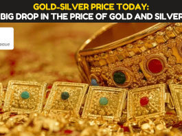 Gold Price Today: Now suddenly there is a big fall in the price of Gold and Silver, know today’s latest price