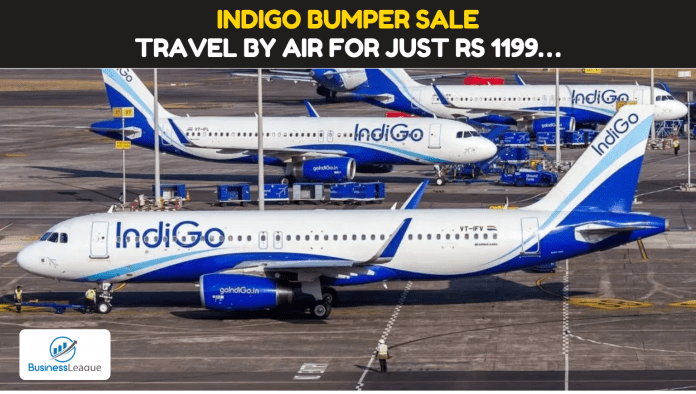 Indigo brings bumper sale, travel by air for just Rs 1199… know how you can book tickets