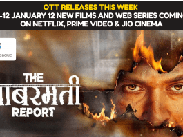 OTT Releases This Week: January 6 to January 12 new films and web series coming on Netflix, Prime Video and Jio Cinema, check list