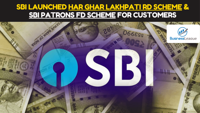 SBI New Deposit Schemes: SBI launched Har Ghar Lakhpati RD scheme and SBI Patrons FD scheme for customers, check full details